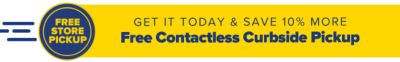 Get it today & save 10% or more - Free contactless Curbside Pickup